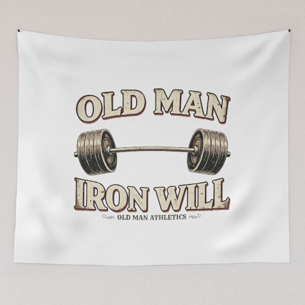 Item preview, Old Man Iron Will designed and sold by Old Man Athletics.