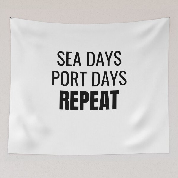 Item preview, Sea Days Port Days Repeat (Black) designed and sold by ShipCrewNation.
