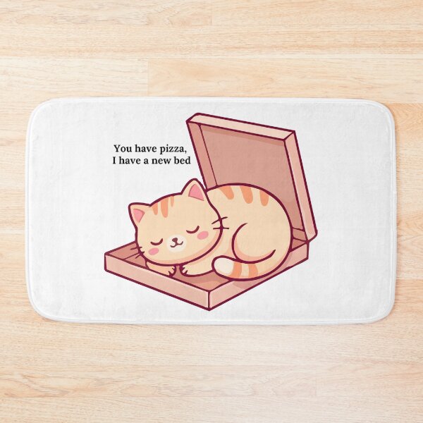 Item preview, You Have Pizza, I Have a New Bed. designed and sold by Dinasshop.