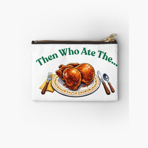 Item preview, Then Who Ate The Turkey Funny Meme - Green Text designed and sold by thegreatday.