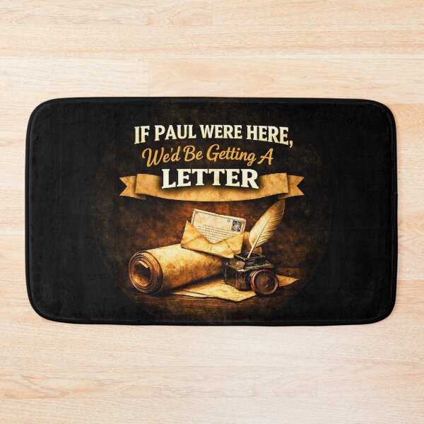 Item preview, If Paul were Here We’d Be Getting A Letter  designed and sold by gear-posters.