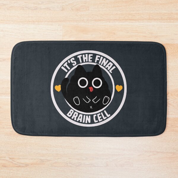 Item preview, It's The Final Brain Cell Funny Cat by Tobe Fonseca designed and sold by Tobe Fonseca®.