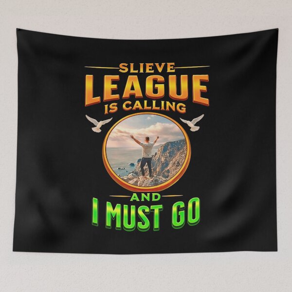 Item preview, Slieve League Is Calling and I Must Go Sliabh Liag Teelin Carrick County Donegal designed and sold by OliDesigns.