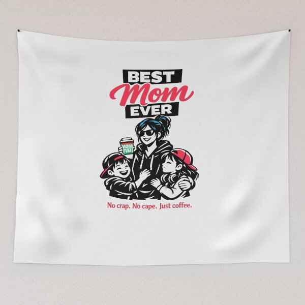 Item preview, Copy of Copy of Best Mom Ever -  No crap.  No cape. Just coffee (Red edition) designed and sold by Teacuppupdesign.
