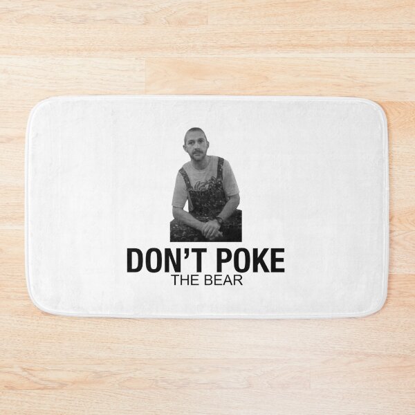 Item preview, Don't Poke The Bear designed and sold by tshirtbyxander.