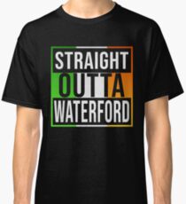 Straight Outta Waterford Retro Style - Gift For An Waterford From Ireland , Design Has The Irish Flag Embedded Classic T-Shirt