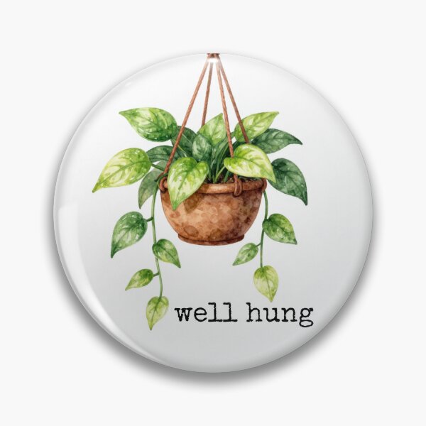 Item preview, "Well Hung" | Funny Pothos Hanging Plant Cheeky Houseplant Humor for Plant Parents designed and sold by Plant Daddy.