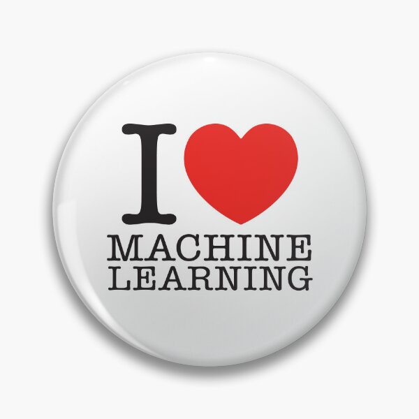 Item preview, I Love Machine Learning designed and sold by shitpostee.