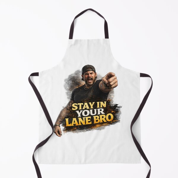 Item preview, Stay in Your Lane Bro designed and sold by Bjorkqvist.