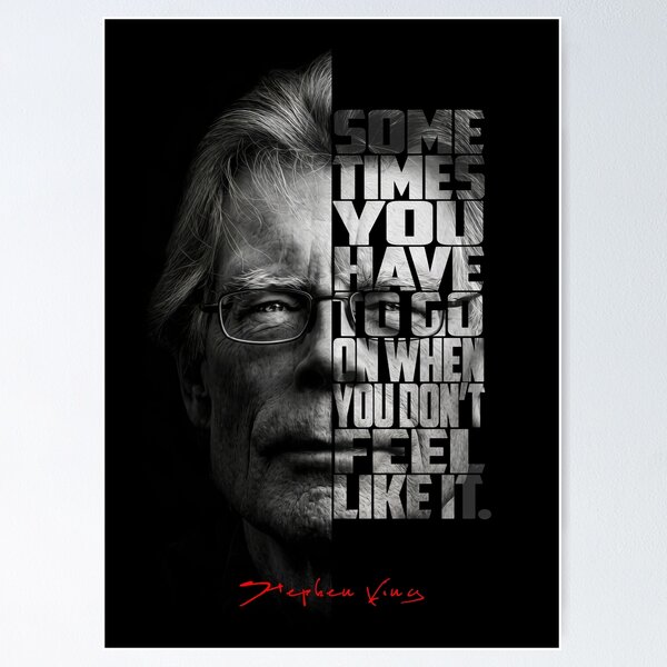 Item preview, Stephen King Split Face Quote Poster designed and sold by Enea Kelo.