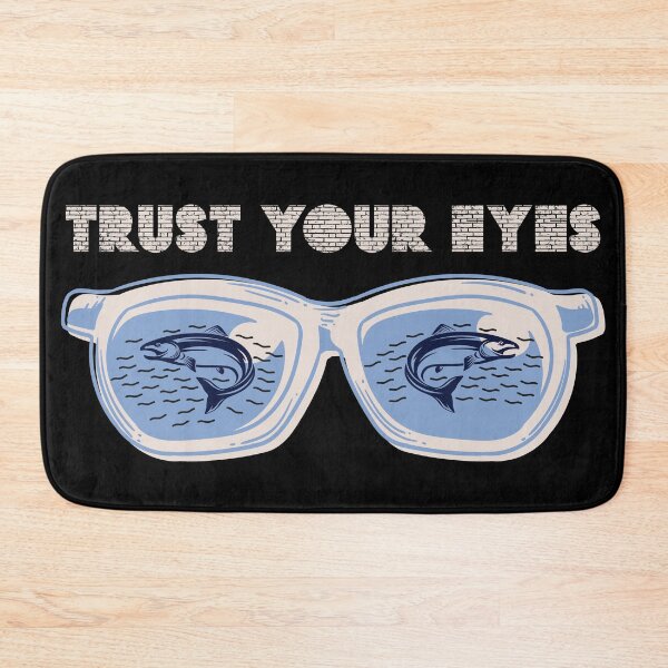 Item preview, Trust Your Eyes Sight Fishing Flats designed and sold by Stag Prime Shop.