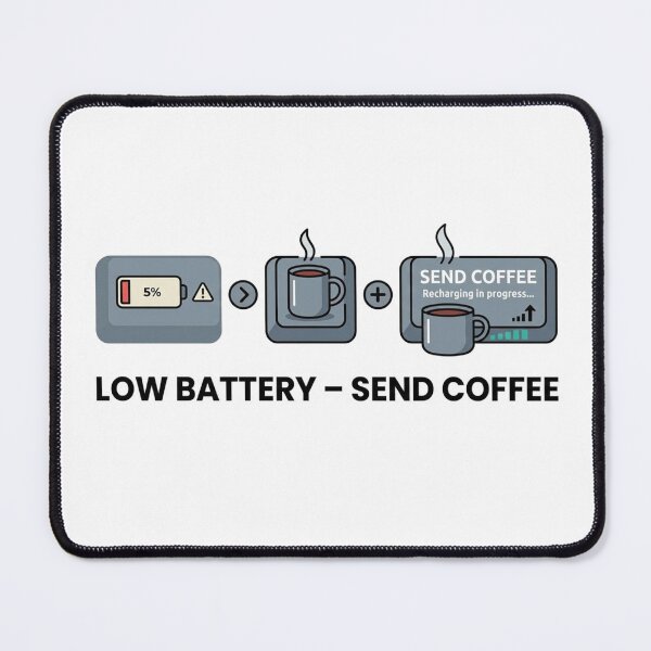 Item preview, Low Battery Send Coffee Funny Remote Work Coffee Lover Design designed and sold by ZYNORAworld.
