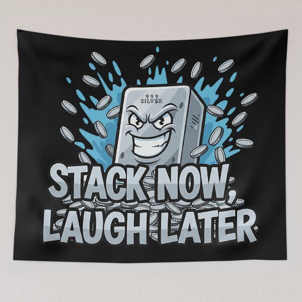 Item preview, funny stack now laugh later silver bullion art designed and sold by ArtDesignTp.