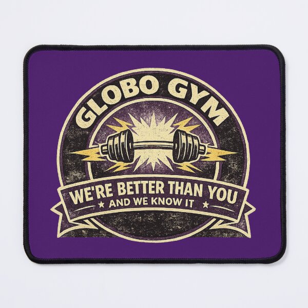Item preview, Globo Gym Retro Fitness Logo We’re Better Than You And We Know It Funny Gym Parody  designed and sold by GhostDawgs.