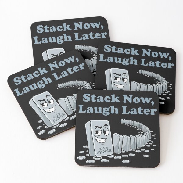 Item preview, stack now laugh later funny silver stacker quote designed and sold by ArtDesignTp.