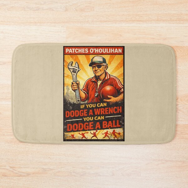 Item preview, Patches O’Houlihan Dodgeball Training Camp If You Can Dodge a Wrench Vintage Poster designed and sold by GhostDawgs.