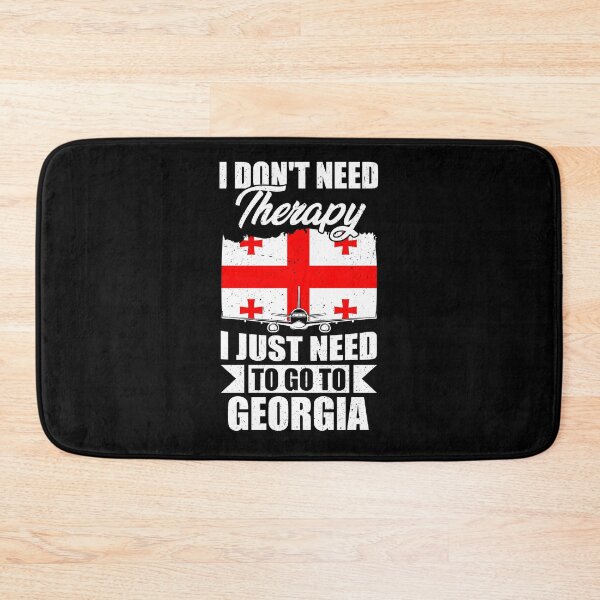 Item preview, I Don't Need Therapy I Just Need to Go to Georgia designed and sold by GabbyKash.