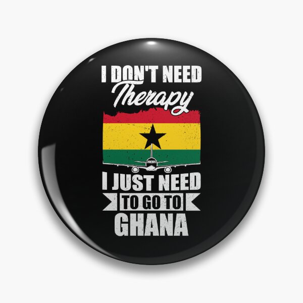 Item preview, I Don't Need Therapy I Just Need to Go to Ghana   designed and sold by GabbyKash.