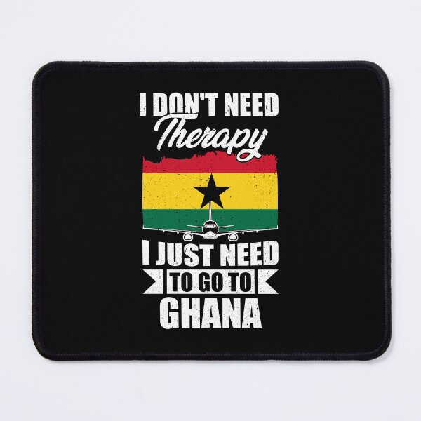 Item preview, I Don't Need Therapy I Just Need to Go to Ghana designed and sold by GabbyKash.