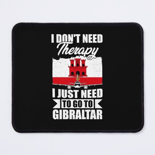 Item preview, I Don't Need Therapy I Just Need to Go to Gibraltar designed and sold by GabbyKash.