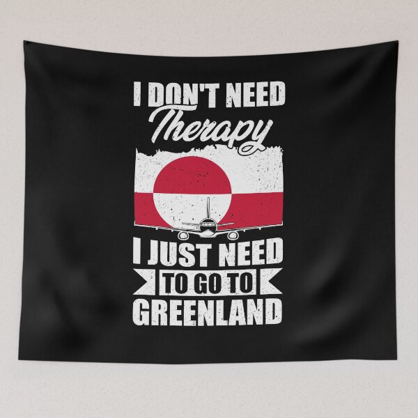 Item preview, I Don't Need Therapy I Just Need to Go to Greenland  designed and sold by GabbyKash.