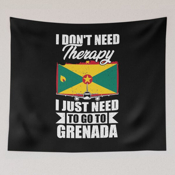 Item preview, I Don't Need Therapy I Just Need to Go to Grenada  designed and sold by GabbyKash.