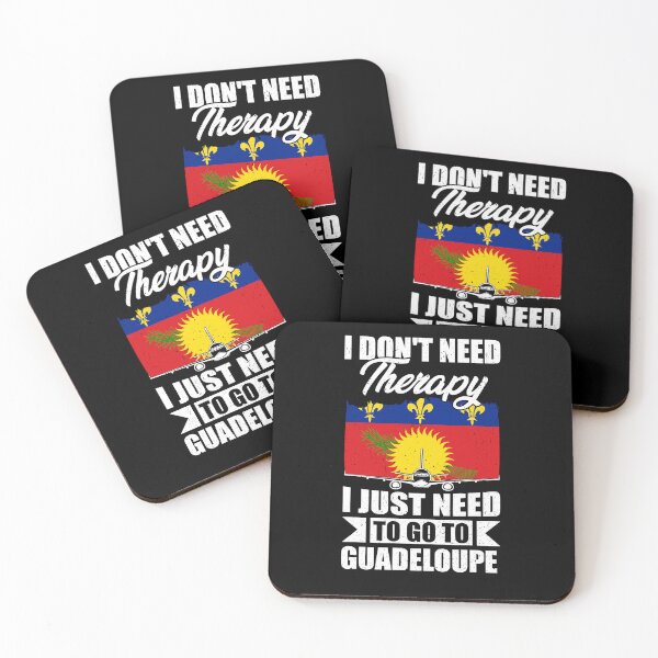 Item preview, I Don't Need Therapy I Just Need to Go to Guadeloupe  designed and sold by GabbyKash.