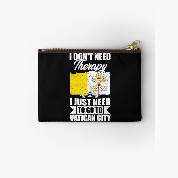 Item preview, I Don't Need Therapy I Just Need to Go to Vatican City designed and sold by GabbyKash.