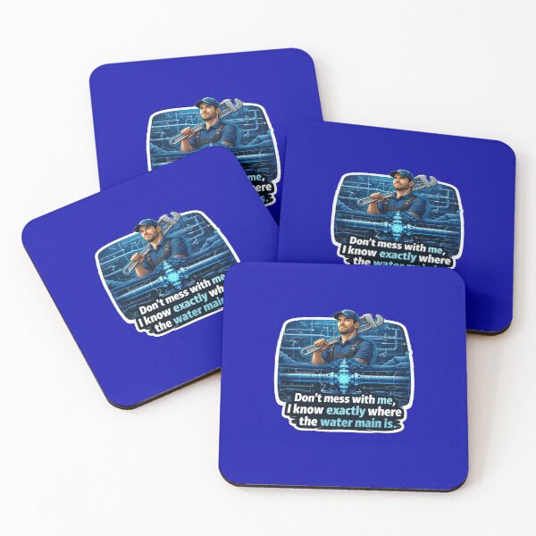 Item preview, Don't Mess With Me I Know Exactly Where The Water Main Is Sticker designed and sold by Scro-Ciob-Shop.