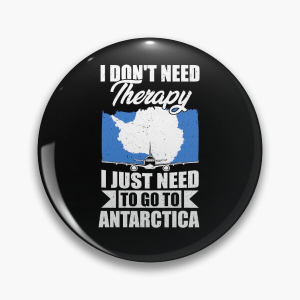 Item preview, I Don't Need Therapy I Just Need to Go to Antarctica   designed and sold by GabbyKash.