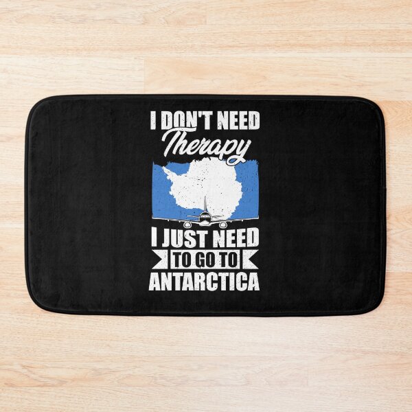 Item preview, I Don't Need Therapy I Just Need to Go to Antarctica   designed and sold by GabbyKash.