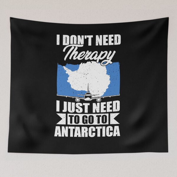 Item preview, I Don't Need Therapy I Just Need to Go to Antarctica   designed and sold by GabbyKash.