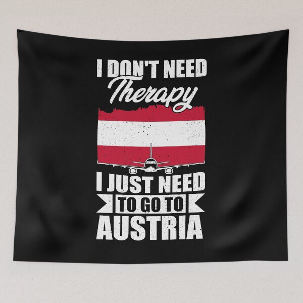 Item preview, I Don't Need Therapy I Just Need to Go to Austria  designed and sold by GabbyKash.