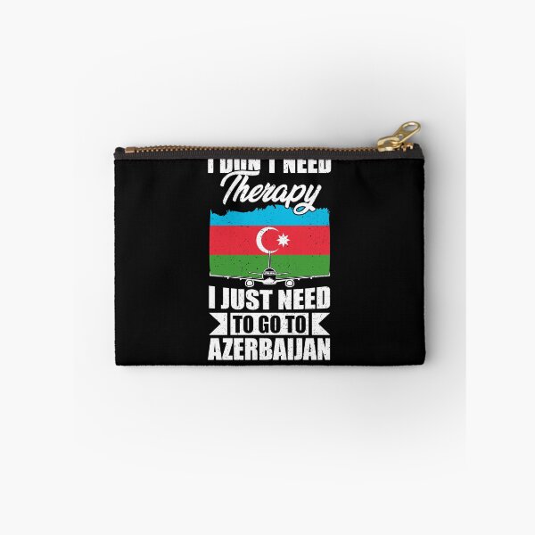 Item preview, I Don't Need Therapy I Just Need to Go to Azerbaijan designed and sold by GabbyKash.