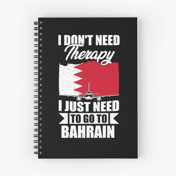 Item preview, I Don't Need Therapy I Just Need to Go to Bahrain designed and sold by GabbyKash.