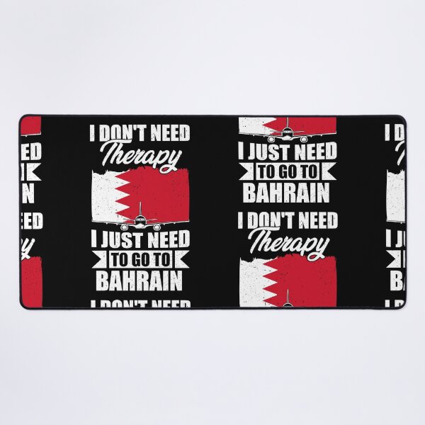 Item preview, I Don't Need Therapy I Just Need to Go to Bahrain designed and sold by GabbyKash.