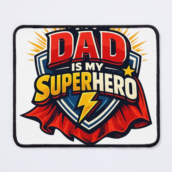 Item preview, My dad is my superhero designed and sold by Sartawsky.