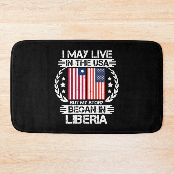 Item preview, I May Live In The USA But My Story Began In Liberia  designed and sold by CosmoKitsch.