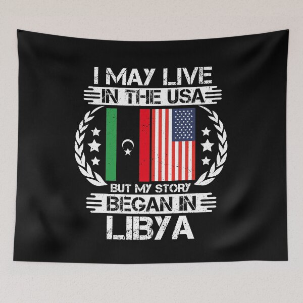 Item preview, I May Live In The USA But My Story Began In Libya   designed and sold by CosmoKitsch.