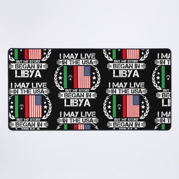 Item preview, I May Live In The USA But My Story Began In Libya   designed and sold by CosmoKitsch.