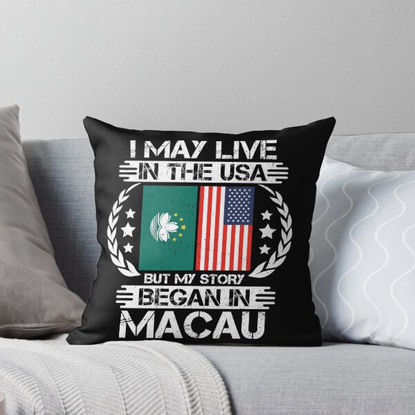 Item preview, I May Live In The USA But My Story Began In Macau  designed and sold by CosmoKitsch.