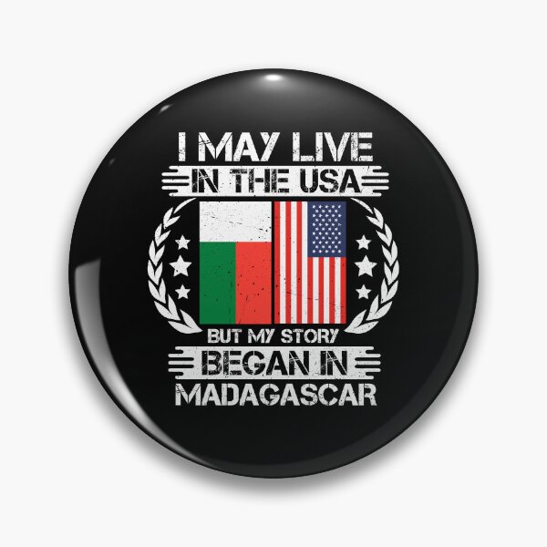 Item preview, I May Live In The USA But My Story Began In Madagascar  designed and sold by CosmoKitsch.