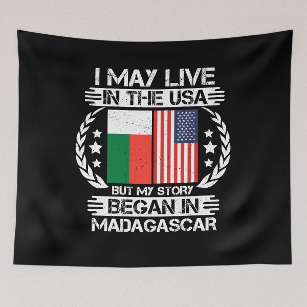 Item preview, I May Live In The USA But My Story Began In Madagascar  designed and sold by CosmoKitsch.