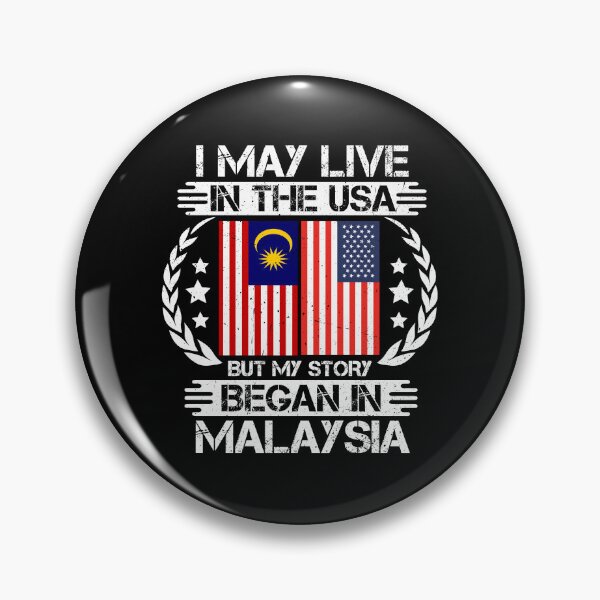 Item preview, I May Live In The USA But My Story Began In Malaysia  designed and sold by CosmoKitsch.