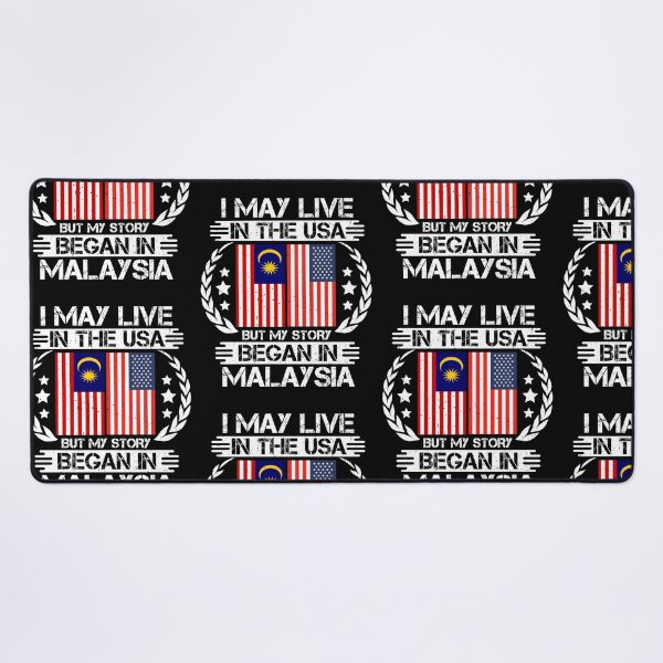 Item preview, I May Live In The USA But My Story Began In Malaysia designed and sold by CosmoKitsch.