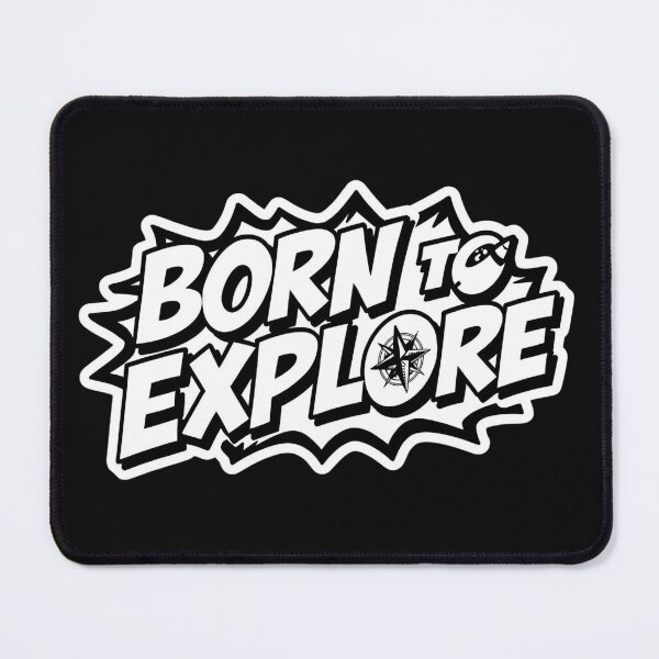 Item preview, Born to explore designed and sold by ELdante.
