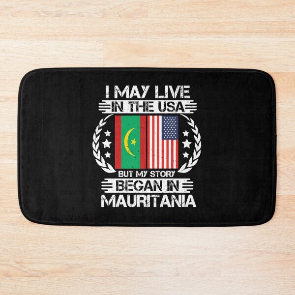 Item preview, I May Live In The USA But My Story Began In Mauritania  designed and sold by CosmoKitsch.
