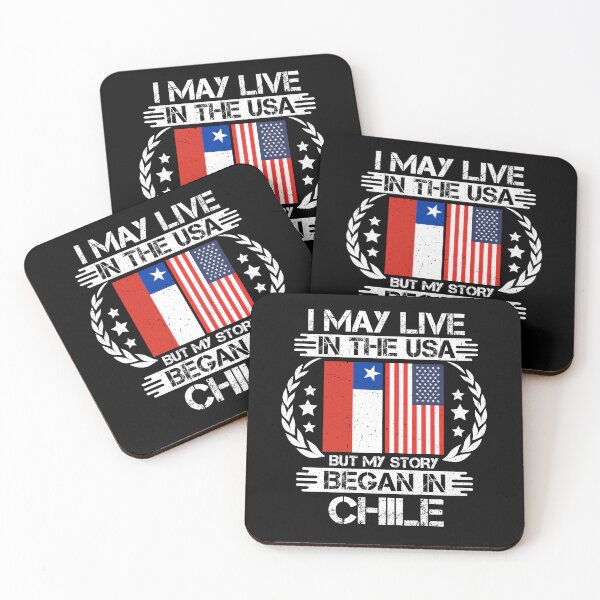 Item preview, I May Live In The USA But My Story Began In Chile designed and sold by CosmoKitsch.