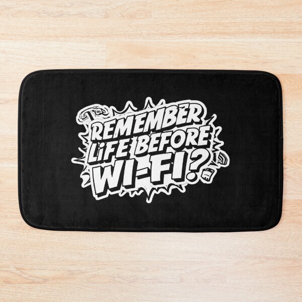 Item preview, Old enough to remember life before Wi-Fi? designed and sold by ELdante.