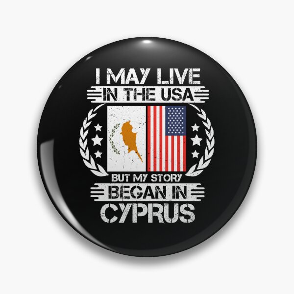 Item preview, I May Live In The USA But My Story Began In Cyprus  designed and sold by CosmoKitsch.